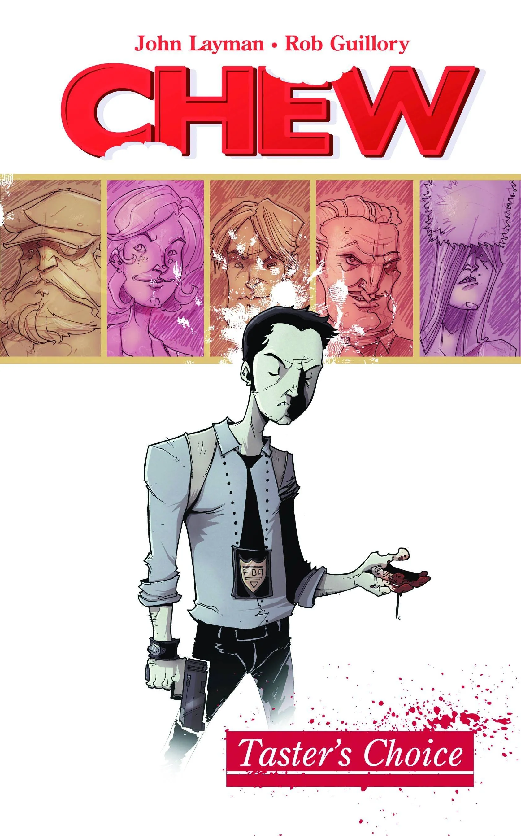 Chew (Trade Paperback) Vol. 01 Taster's Choice